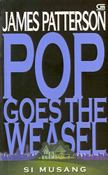 Si Musang - Pop Goes the Weasel
