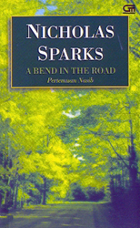 Pertemuan Nasib - A Bend in the Road