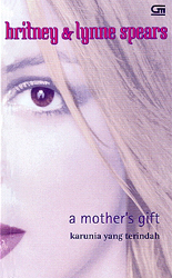 Karunia yang Terindah - A Mother`s Gift