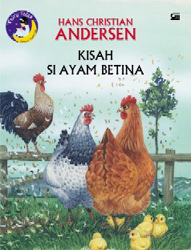 Fairy Tales: Kisah Si Ayam Betina