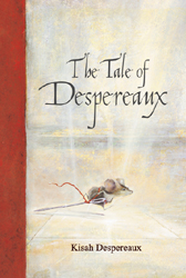 Kisah Despereaux - The Tale of Despereaux