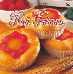 Kreasi Baru Roti Taiwan