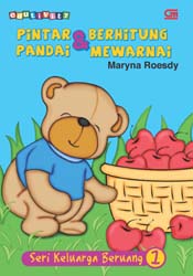 Pintar Berhitung dan Pandai Mewarnai: Seri Keluarga Beruang 1