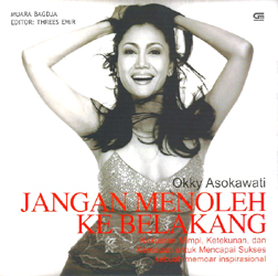 Okky Asokawati - Jangan Menoleh Ke Belakang