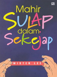 Mahir Sulap dalam Sekejap