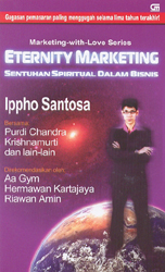 Eternity Marketing: Sentuhan Spiritual Dalam Bisnis