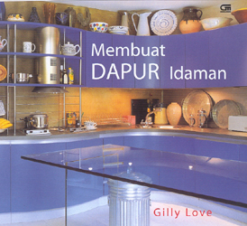 Membuat Dapur Idaman