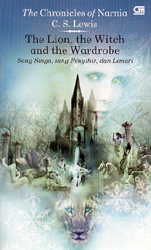 The Chronicles Of Narnia:Sang Singa, Sang Penyihir dan Lemari - The Lion, The Witch and The Wardrobe