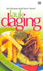 Seri Makanan Anak Selera Oriental - Lauk Daging