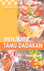 Jamuan Gaya Metropolitan - Menjamu Tamu Dadakan