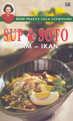 Sup Dan Soto Ayam - Ikan