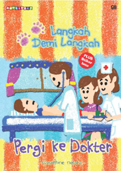 Seri Langkah Demi Langkah: Pergi Ke Dokter