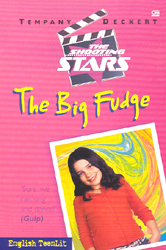 The Shooting Star: The Big Fudge