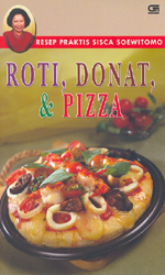Roti, Donut, dan Pizza