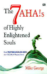 The 7 AHA!s of Highly Enlightened Souls