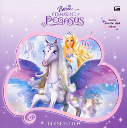 Barbie And the Magic of Pegasus - Edisi Foto