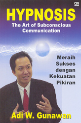 Hypnosis: The Art of Subconscious Communication