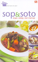 Sop dan Soto Segar, sedap dan Mantap