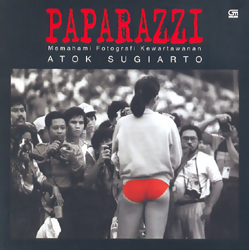Paparazzi - Memahami Fotografi Kewartawanan
