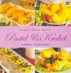 Snack Gaya Baru: Pastel dan Kroket
