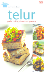 Telur Padat Nutrisi, Ekonomis, Yummy