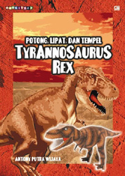Potong, Lipat, dan Tempel Tyrannosaurus Rex