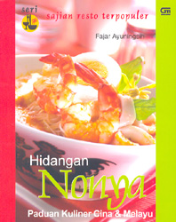 Hidangan Nonya - Paduan Kuliner Cina dan Melayu