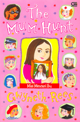 Misi Mencari Ibu - The Mum Hunt