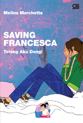 Tolong Aku Dong! - Saving Francesca