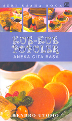Kue - Kue Populer Aneka Cita Rasa