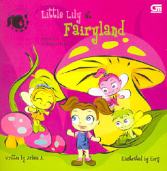 Lily Kecil di Negeri Peri - Little Lily at Fairyland