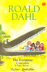 Si Buaya Raksasa - The Enormous Crocodile