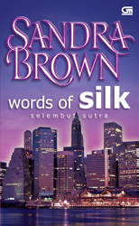 Selembut Sutra - Words of Silk
