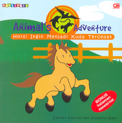 Animal`s Adventure: Horsi Ingin Menjadi KudaTercepat