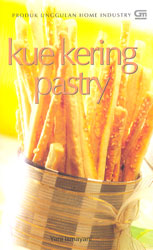 Produk Unggulan Home Industry: Kue Kering Pastry