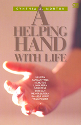 A Helping Hand with Life