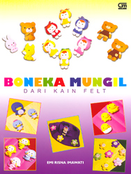 Boneka Mungil dari Kain Felt