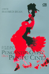P.G.D.P.C - Pengantin Gypsy Dan Penipu Cinta
