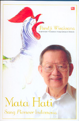 Mata Hati Sang Pioneer Indonesia