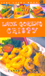 Resep Seri Usaha Boga : Lauk Goreng Crispy