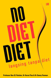No Diet Diet: Langsing Tanpa Diet