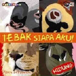 Tebak Siapa Aku ? Hidung