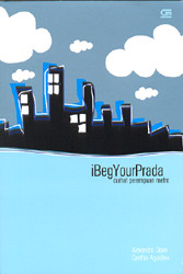 iBegYourPrada - Curhat Perempuan Metro