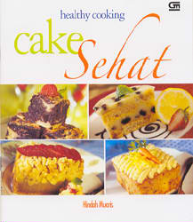 Healthy Cooking: Cake Sehat