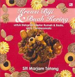 Kreasi Biji dan Buah Kering