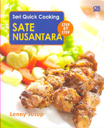 Quick Cooking: Sate Nusantara
