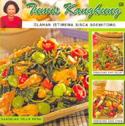 Seri Olahan Istimewa: Tumis Kangkung