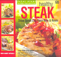 Healthy Steak - Steak Sehat Cita Rasa Kafe dan Resto