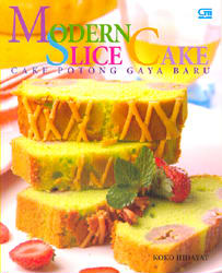 Kue Potong Gaya Baru: Modern Slice Cake