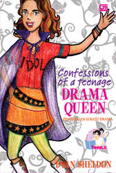 TeenLit: Pengakuan Si Ratu Drama - Confessions Of a Teenage Drama Queen